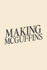 Making McGuffins