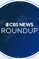 CBS News Roundup