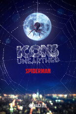 Icons Unearthed: Spider-Man