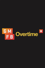 GMFB: Overtime