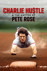 Charlie Hustle & the Matter of Pete Rose