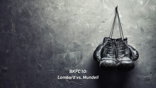 BKFC 10: Lombard vs. Mundell