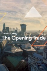 Bloomberg The Opening Trade