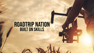 Roadtrip Nation: Built on Skills