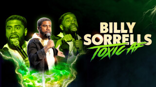 Billy Sorrells: Toxic AF
