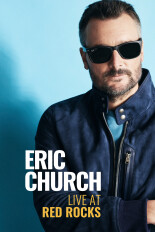 Eric Church: Live at Red Rocks