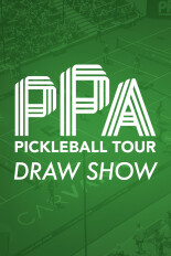 PPA Tour: Draw Show