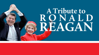 A Tribute to Ronald Reagan: An American President