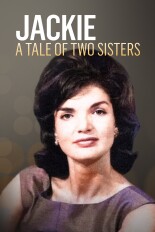 Jackie: A Tale of Two Sisters