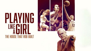 Playing Like a Girl: The House That Rob Built