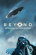 Beyond: UFOs and The Unknown