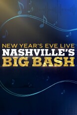 New Year's Eve Live: Nashville's Big Bash