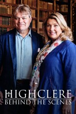 Highclere: Behind the Scenes