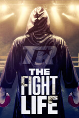 The Fight Life