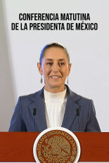 Conferencia matutina de la presidenta de México