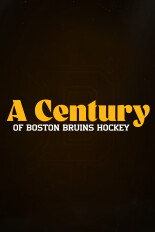 Characters: A Century of Boston Bruins Hockey