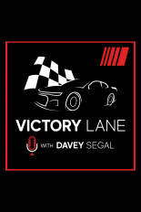 Victory Lane with Davey Segal