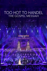 Too Hot to Handel -- The Gospel Messiah