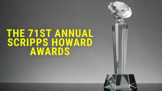 The 71st Annual Scripps Howard Awards