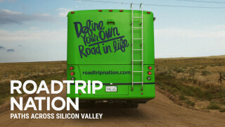 Roadtrip Nation: Paths Across Silicon Valley