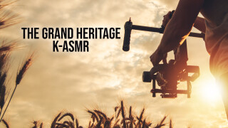 The Grand Heritage K-asmr