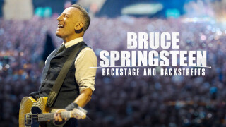 Bruce Springsteen: Backstage and Backstreets