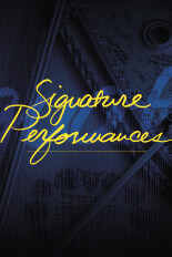 Signature Performances