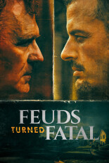 Feuds Turned Fatal