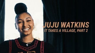 JuJu Watkins: It Takes a Village, Part 2