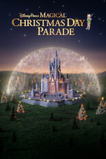 Disney Parks Magical Christmas Day Parade