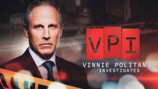 VPI: Vinnie Politan Investigates