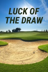 Luck of the Draw