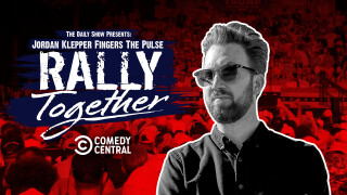 The Daily Show Presents: Jordan Klepper Fingers The Pulse: Rally Together