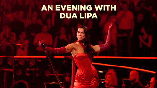 An Evening With Dua Lipa