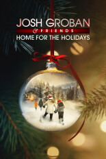 Josh Groban & Friends Go Home for the Holidays