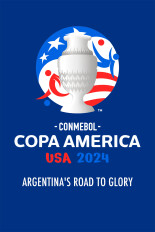 COPA America 2024: Argentina's Road to Glory