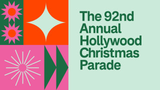 The 92nd Annual Hollywood Christmas Parade