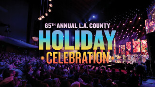 65th Annual L.A. County Holiday Celebration