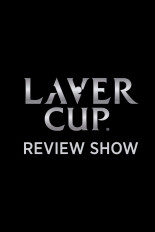 Laver Cup Review Show