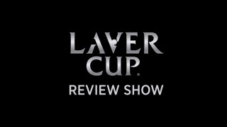 Laver Cup Review Show