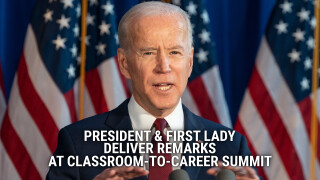 President & First Lady Deliver Remarks at Classroom-to-Career Summit