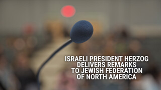 Israeli President Herzog Delivers Remarks to Jewish Federation of North America