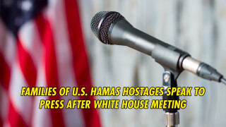 Families of U.S. Hamas Hostages Speak to Press After White House Meeting