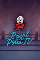 BYB 34 Brawl in the Pines IV