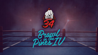 BYB 34 Brawl in the Pines IV