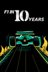 F1 in 10 Years