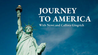 Journey to America: With Newt and Callista Gingrich