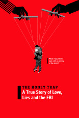 The Honey Trap: A True Story of Love, Lies and the FBI