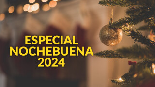 Especial Nochebuena 2024