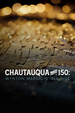 Chautauqua at 150: Wynton Marsalis' All Rise